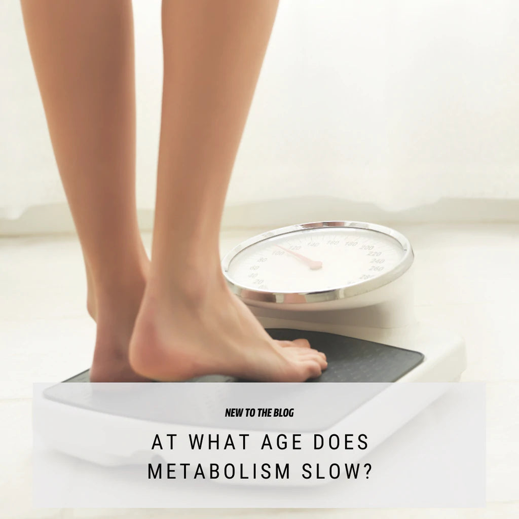 At what age does metabolism slow?