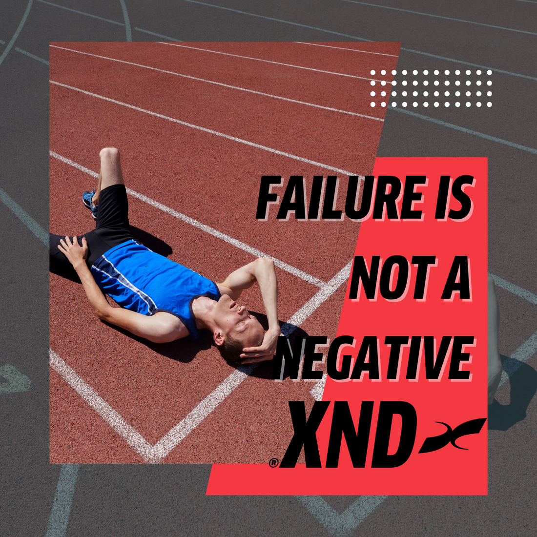 Failure Is Not A Negative