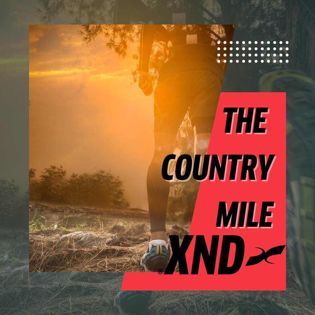 The Country Mile; take your base training off-road.