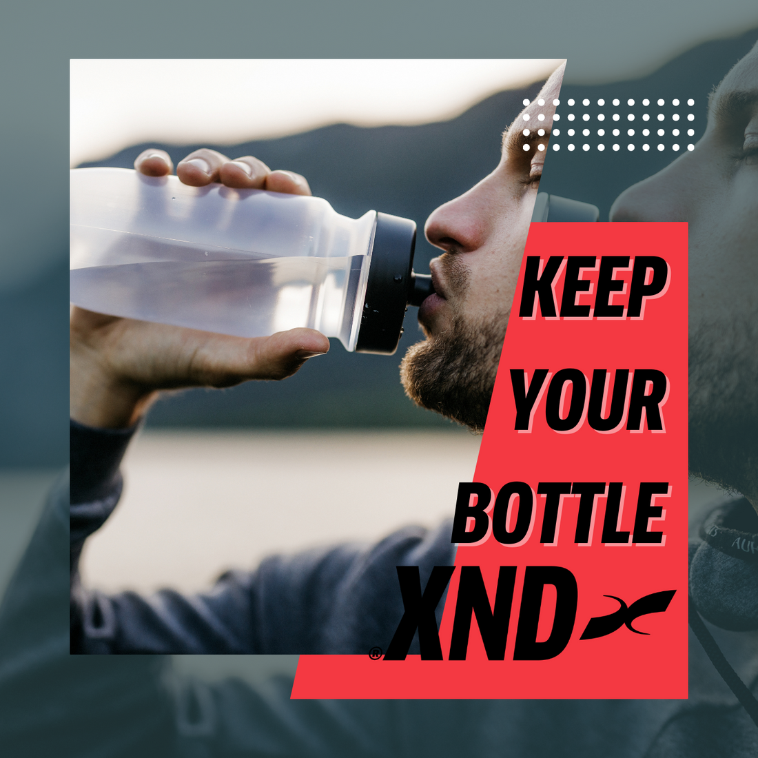 Keep your bottle