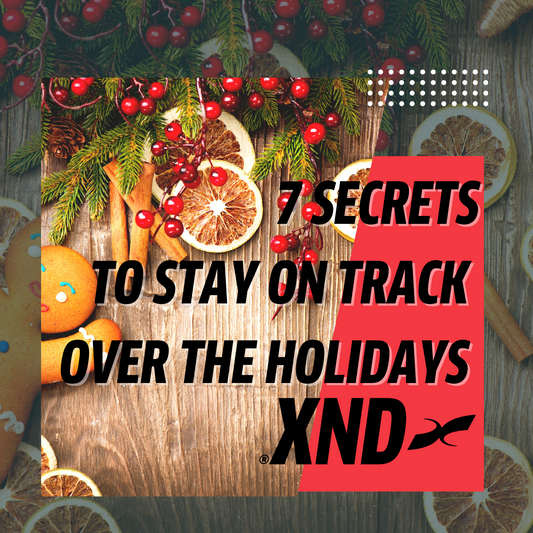 7 Secrets To Stay On Track Over The Holidays