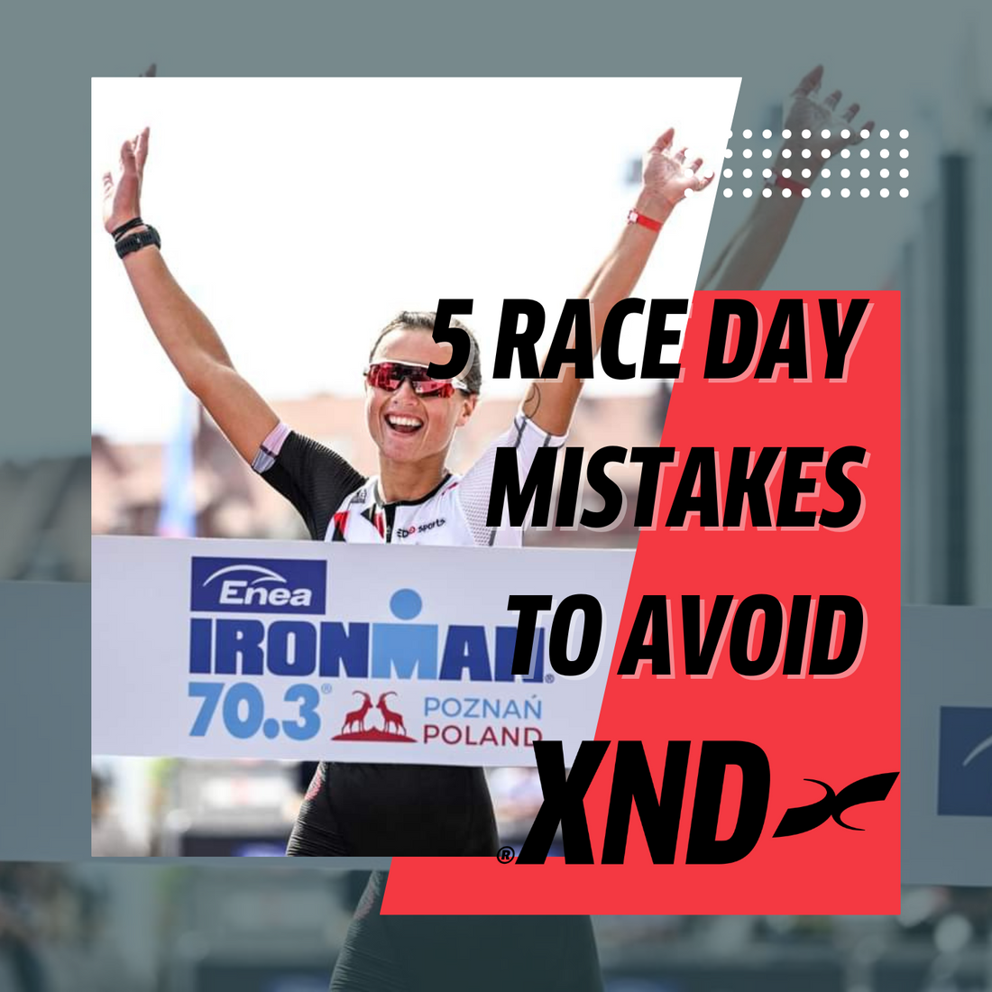 5 Race day mistakes to avoid