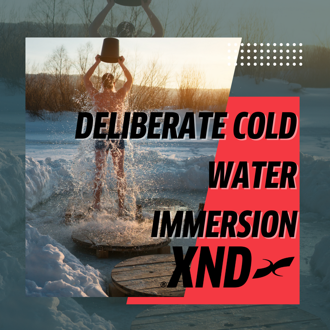 Deliberate Cold Water Immersion