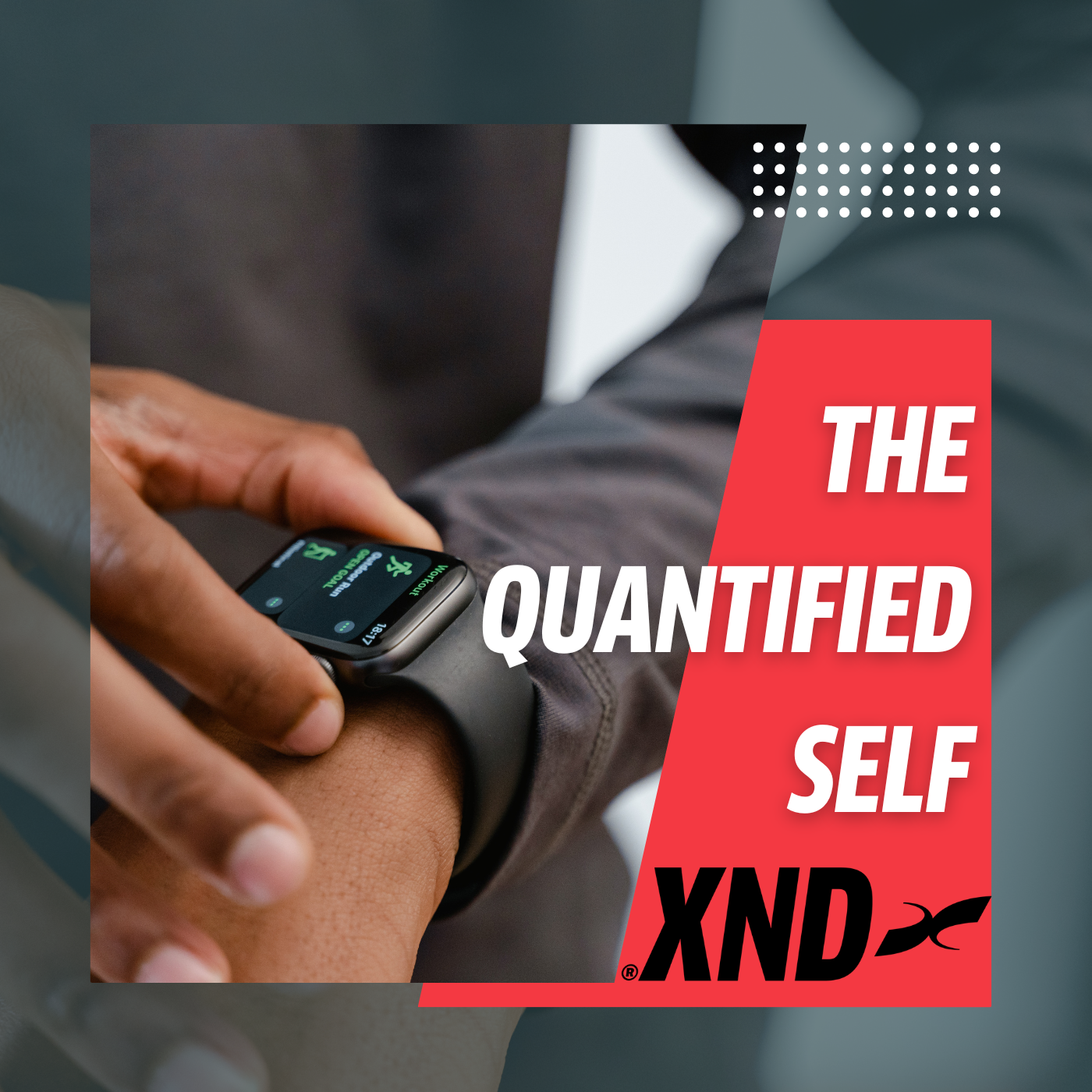 The Quantified Self