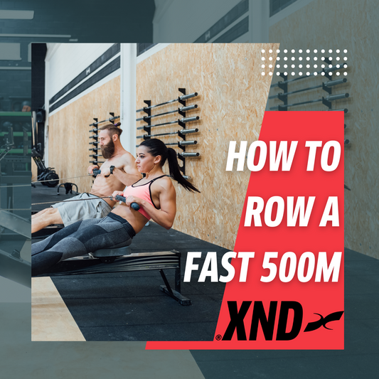 How to row a fast 500m
