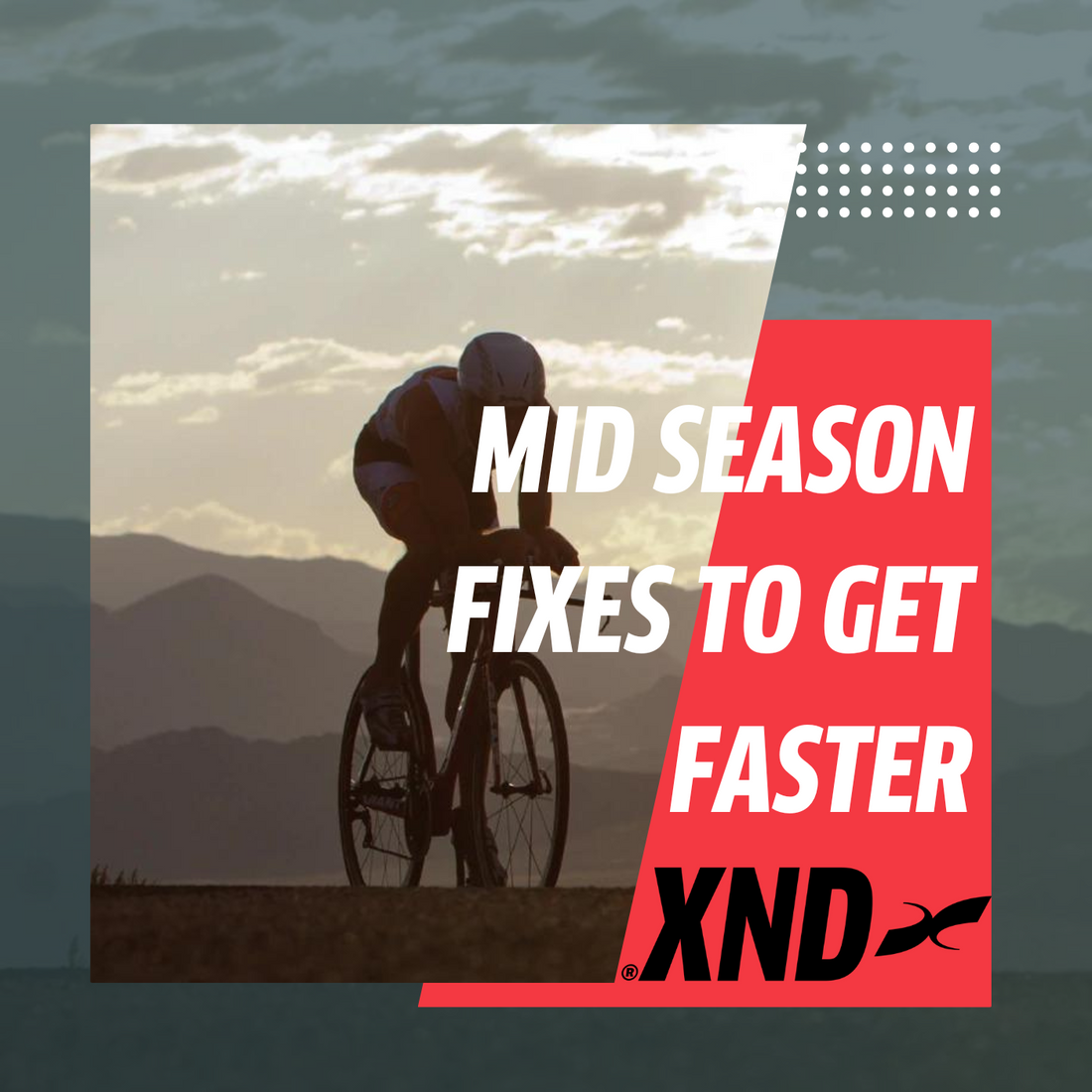 Mid-season fixes to get faster